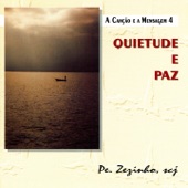 A Canção e a Mensagem, Vol. 4: Quietude e Paz artwork