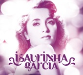 Isaurinha Garcia - 90 Anos