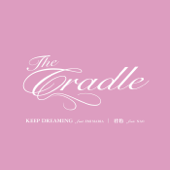 Keep Dreaming feat. Emi Maria - THE CRADLE