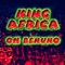 Oh Benuno (Radio Edit) - King Africa lyrics