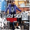 Busy Signal (Extended Dub Mix) - Busy Signal lyrics