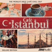 The World's Best Café Chill out, Vol.5: Café Istanbul (Deluxe Edition) artwork