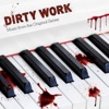 Dirty Work Soundtrack (Music from the Original Series) - EP