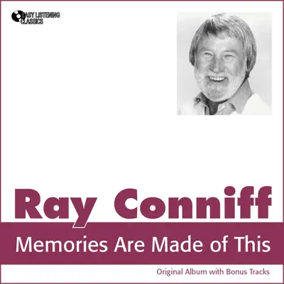 Memories Are Made of This (Original Album Plus Bonus Tracks 1960) - Ray Conniff