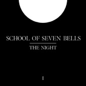 School of Seven Bells - Kiss Them for Me