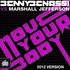 Move Your Body 2012 - Single - Benny Benassi Move Your Body 2012 - Single - Benny Benassi
