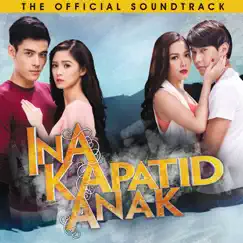 Ina, Kapatid, Anak (Original Soundtrack) by Various Artists album reviews, ratings, credits