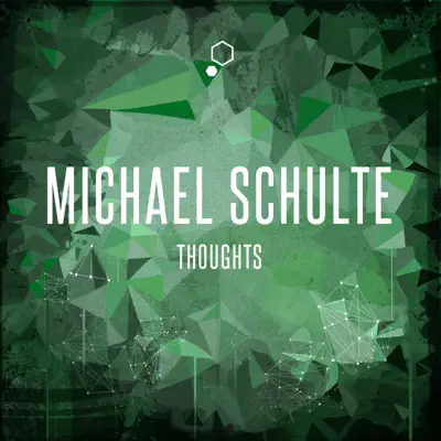Thoughts - EP - Michael Schulte