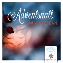 Adventsnatt - Single by Anita Skorgan album reviews, ratings, credits