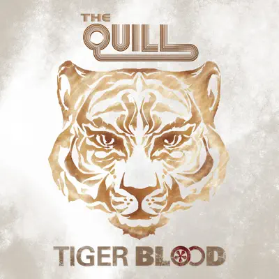 Tiger Blood (Bonus Track Version) - The Quill