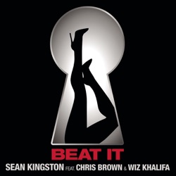 Sean Kingston - Beat It (feat. Chris Brown & Wiz Khalifa)