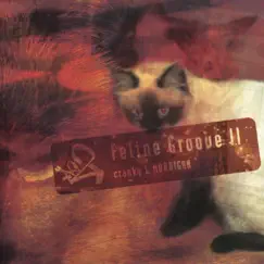 Feline Groove 2 by Cranky & Morrigan album reviews, ratings, credits