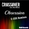 Obsession - Crossover lyrics