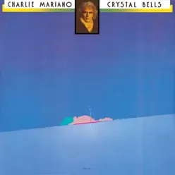 Crystal Bells - Charlie Mariano Crystal Bells - Charlie Mariano