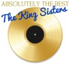 Absolutely the Best the King Sisters, 2013