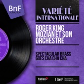 Roger King Mozian et son orchestre - Doin' The