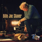 Live At Billy Bob's Texas: Billy Joe Shaver (Deluxe Edition) artwork