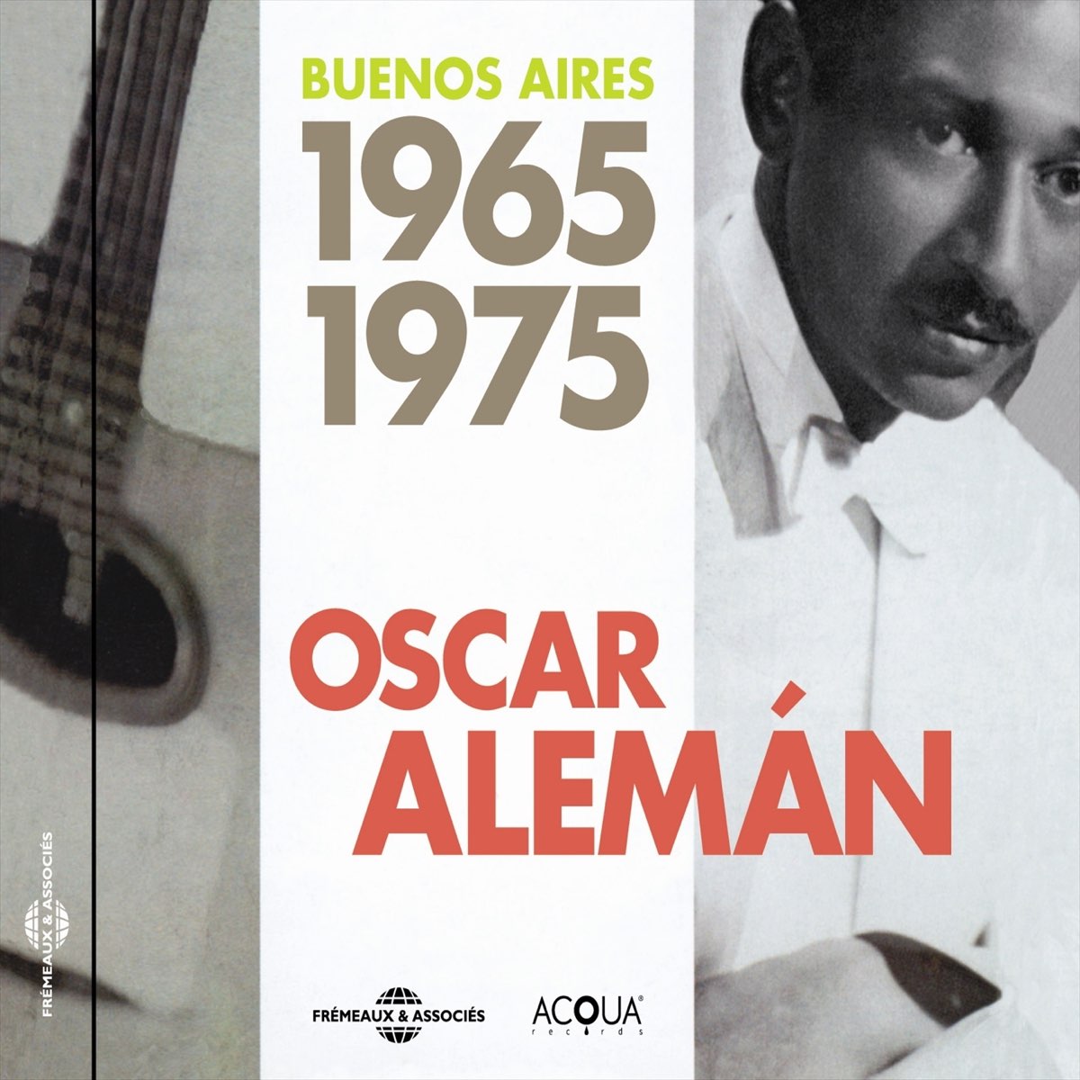 ‎Oscar Aleman Buenos Aires 19651975 de Oscar Alemán en Apple Music