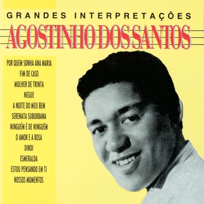 As Grandes Interpretacoes de Agostinho Dos Santos - Agostinho dos Santos