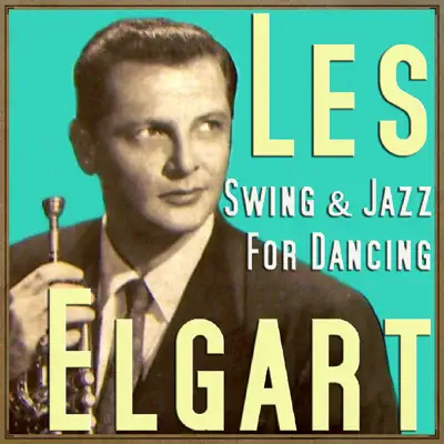 Swing & Jazz for Dancing - Les Elgart Swing & Jazz for Dancing - Les Elgart