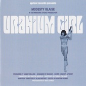 Modesty Blaise - Theme from "Uranium Girl"