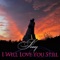 I Will Love You Still - SEAY lyrics