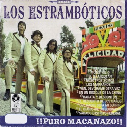 Los Estrambóticos - Ven, Devórame Otra Vez