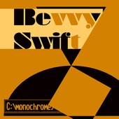 Bevvy Swift - Choose Acid (or U Choose Your Friends)