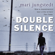 Mari Jungstedt - The Double Silence: Andas Knutas, Book 7 (Unabridged)