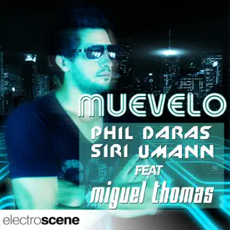 Muevelo (Radio Edit) by Phil Daras & Siri Umann song reviws