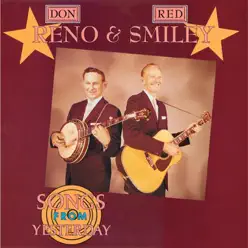 Songs From Yesterday - Don Reno Songs From Yesterday - Don Reno