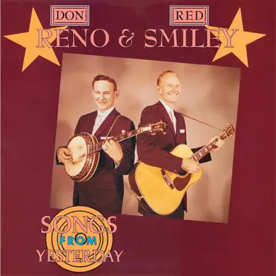 Songs From Yesterday - Don Reno Songs From Yesterday - Don Reno