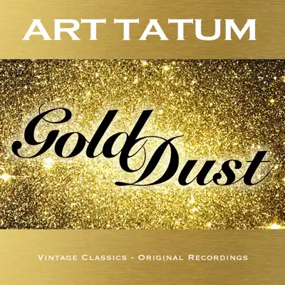 Gold Dust - Art Tatum, Vol. 06 - Art Tatum