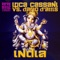 India (Luca Cassani Casting Couch Mix Version 1) - Luca Cassani & Dario D'Attis lyrics