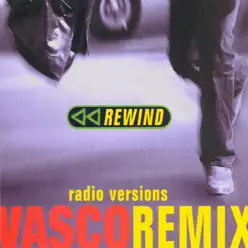 Rewind (Radio Versions) - EP - Vasco Rossi