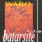 Batarsité - Danyèl Waro lyrics