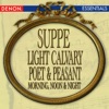 Suppé: Light Calvary Overture, Peasant & Poet Overture & Morning, Noon & Night In Vienna artwork