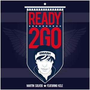 Martin Solveig, Kele - Ready 2 Go - Radio Edit Lyrics - Zortam Music