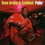 Sean Ardoin & Zydekool - Pullin'