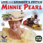 Minnie Pearl - Giddy-Up-Go Answer