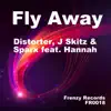 Stream & download Fly Away (feat. Hannah) - Single