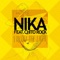 Follow the Light (feat. Chito Rock) [Radio Edit] - Nika lyrics