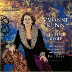 Handel Arias by Yvonne Kenny, Australian Brandenburg Orchestra & Paul Dyer album reviews, ratings, credits