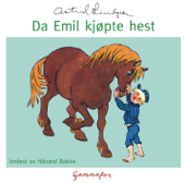 Da Emil Kjøpte Hest - Astrid Lindgren