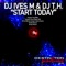 Start Today (Anees Remix) - DJ Ives M & DJ T.H. lyrics