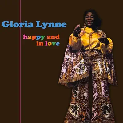 Happy and in Love - Gloria Lynne