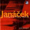 Janáček: Complete Piano Works album lyrics, reviews, download