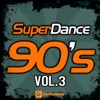 Super Dance 90's, Vol. 3