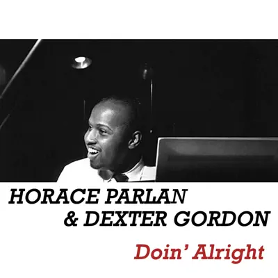 Doin' Alright - Dexter Gordon