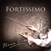 Stream & download Fortissimo